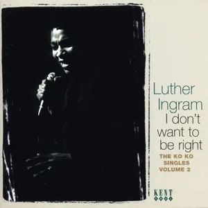 I don't want to be right : the Ko Ko singles, vol. 2